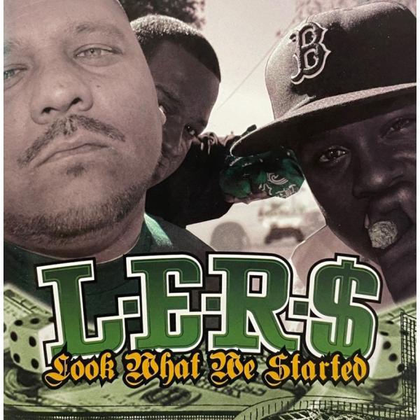 L.E.R.$ &amp;#8211; Look What We Started