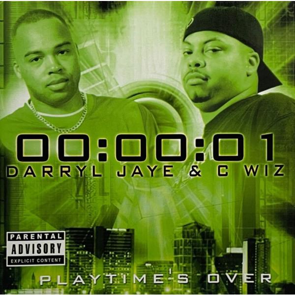 Darryl Jaye And C-Wiz &amp;#8211; Playtime's Over