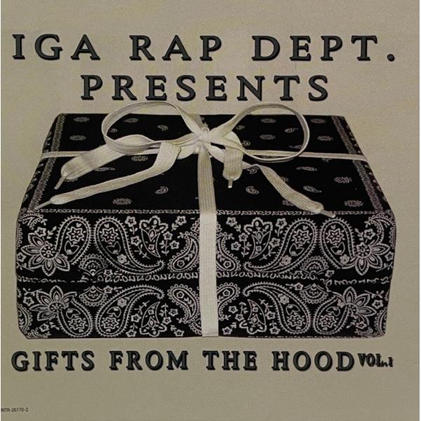 IGA Rap Dept. Presents Gifts From The Hood