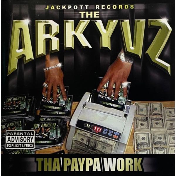 The Arkyvz &amp;#8211; Tha Paypa Work