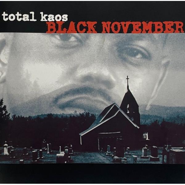 Total Kaos &amp;#8211; Black November