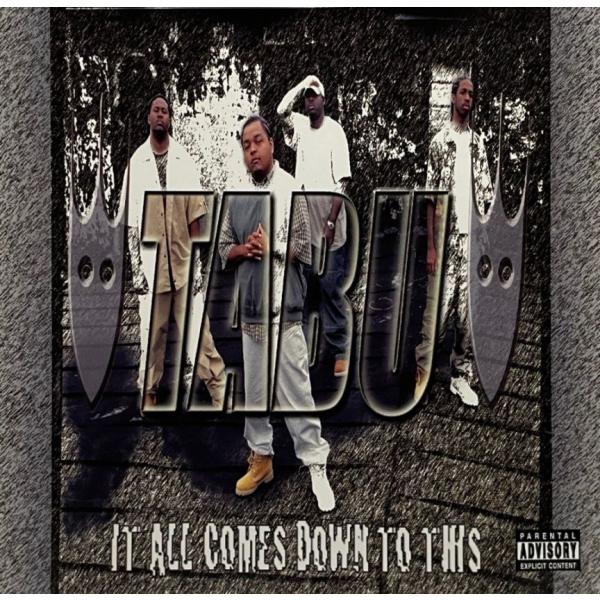 Tabu &amp;#8211; It All Comes Down To This