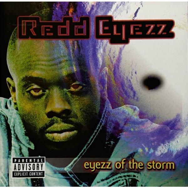 Redd Eyezz &amp;#8211; Eyezz Of The Storm