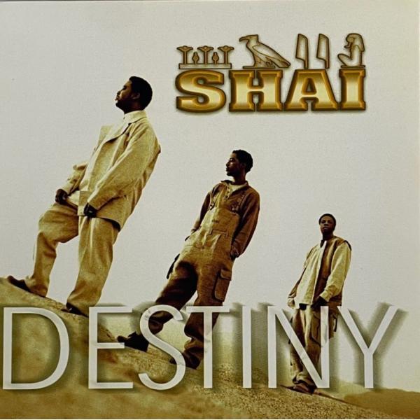 Shai &amp;#8211; Destiny