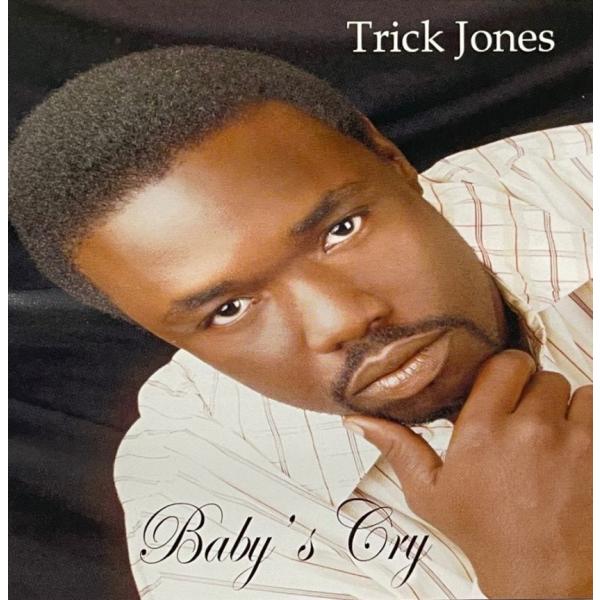 Trick Jones &amp;#8211; Baby's Cry