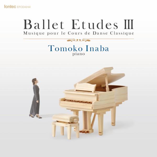 【レッスン用CD】 稲葉智子　バレエ・レッスンCD　BALLET ETUDES 3