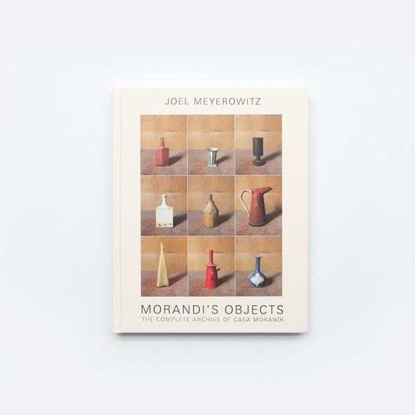 MORANDI'S OBJECTS. THE COMPLETE ARCHIVE OF CASA MO...
