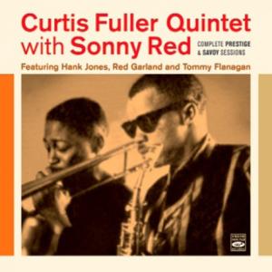 Complete Prestige & Savoy Sessions (Curtis Fuller Quintet With Sonny Red)