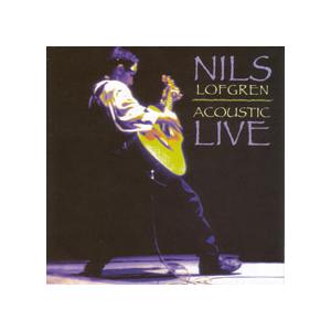Acoustic Live (Nils Lofgren)