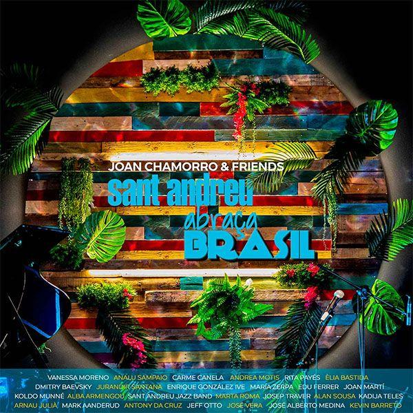 Sant Andreu Abra&amp;#231;a Brasil (2CD) (Joan Chamorr...
