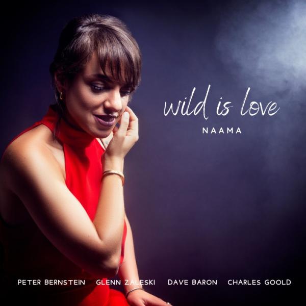 Wild Is Love (Naama)