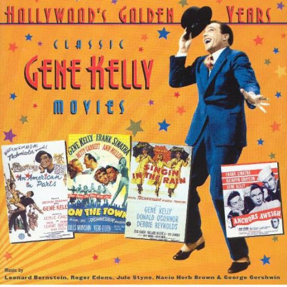 Hollywood Golden Years - Classic Gene Kelly Movies...