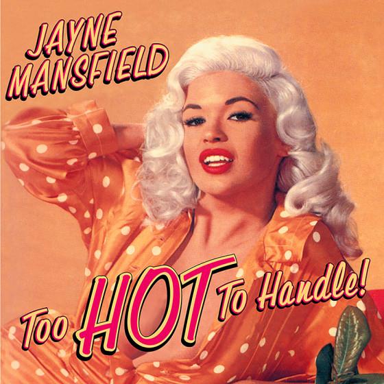 Too Hot To Handle (Soundtrack) (Jayne Mansfield)