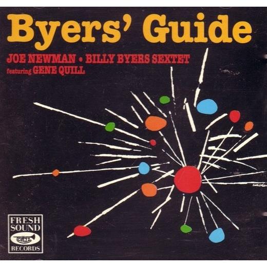 Byers' Guide (Joe Newman - Billy Byers Sextet)