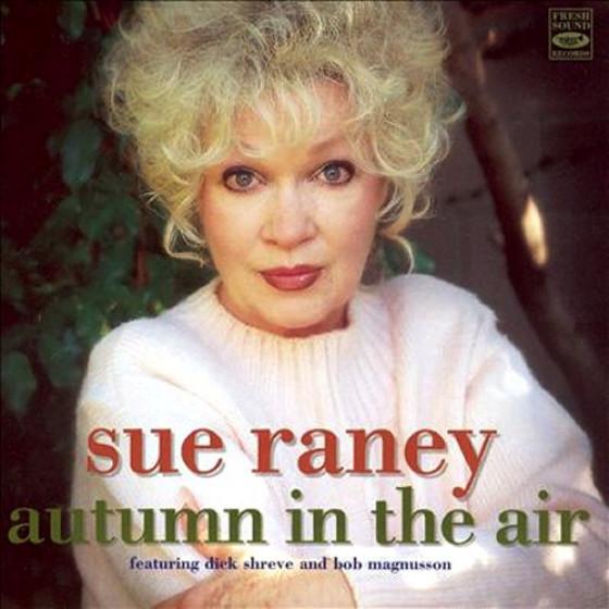 Autumn In The Air (Sue Raney)