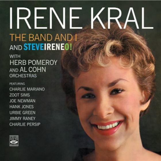 The Band And I + Steveireneo! (2LPs On 1CD) (Irene...