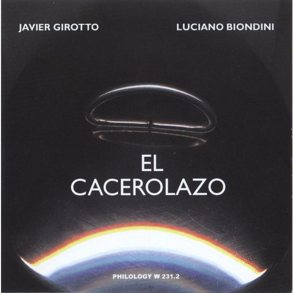 El Carcerolazo (Javier Girotto &amp; Luciano Biondini)