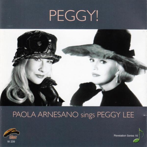 Peggy! - Sings Peggy Lee (Paola Arnesano)