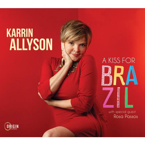 A Kiss For Brazil (Karrin Allyson)