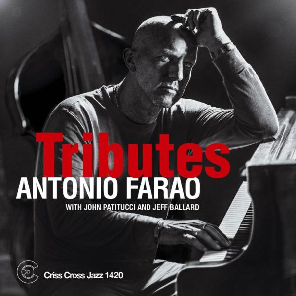 Tributes (Antonio Farao Trio)