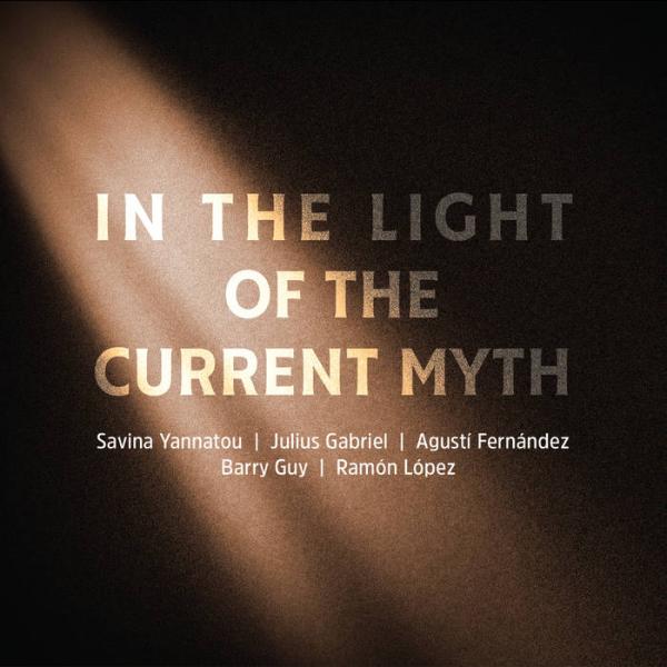 In The Light Of The Current Myth W/Julius Gabriel-...
