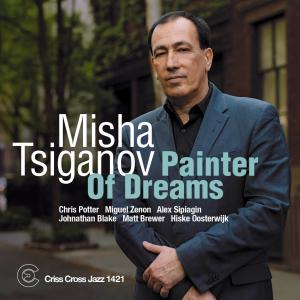 Painter Of Dreams (Misha Tsiganov)