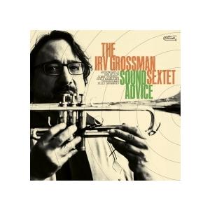 Sound Advice (Irv Grossman Sextet)
