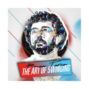 The Art Of Swinging (Ron Turso)