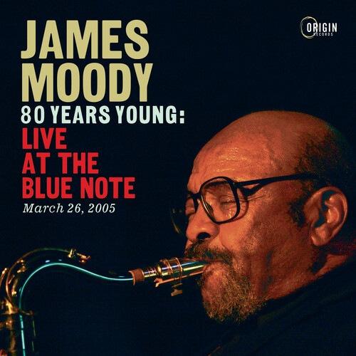 80 Years Young: Live At The Blue Note, March 26, 2...