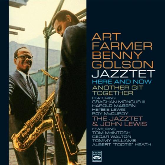 Here &amp; Now + Another Git Together + The Jazztet &amp; ...