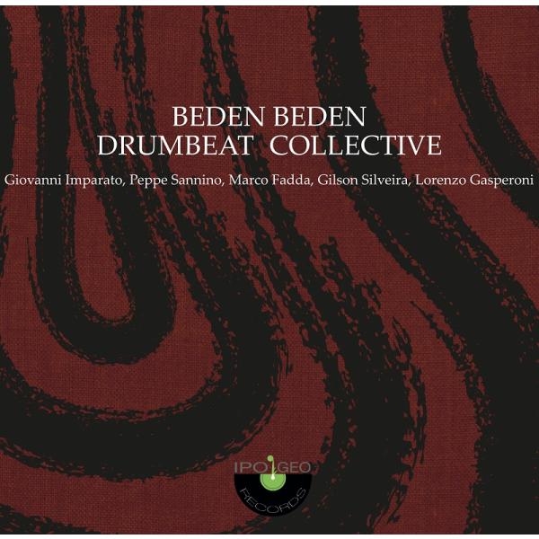 Beden Beden (Drum Beat Collective)