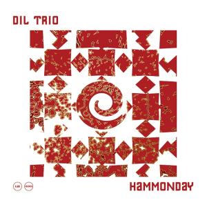Hammonday (D.I.L Organ Trio)