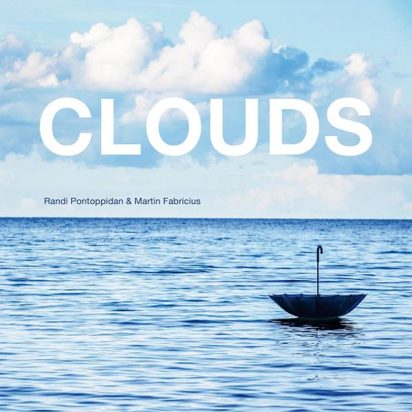 Clouds  (Martin Fabricius &amp;amp;amp; Randi Pont...