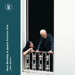 Star Gazers (Sara Dowling &amp; Ignasi Terraza Trio)