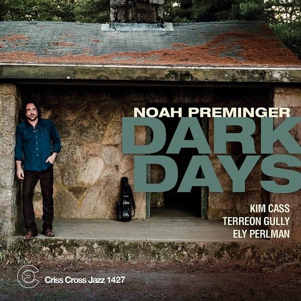 Dark Days (Noah Preminger Quartet)