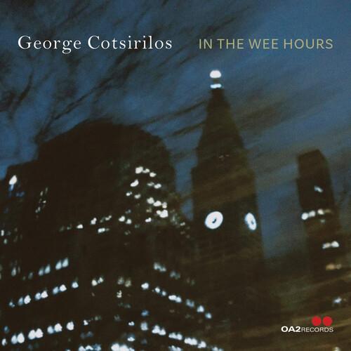 In The Wee Hours (George Cotsirilos)