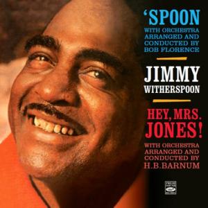 Spoon + Hey, Mrs.Jones! (2 LPs On 1 CD) (Jimmy Witherspoon)