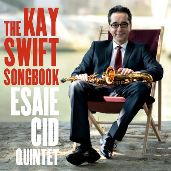The Kay Swift Songbook (Esaie Cid)