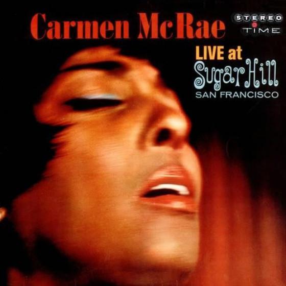 Live At Sugar Hill, San Francisco (Carmen McRae)