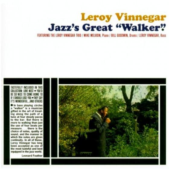 Ja'zzs Great Walker (Leroy Vinnegar Trio)