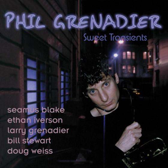 Sweet Transients (Phil Grenadier)