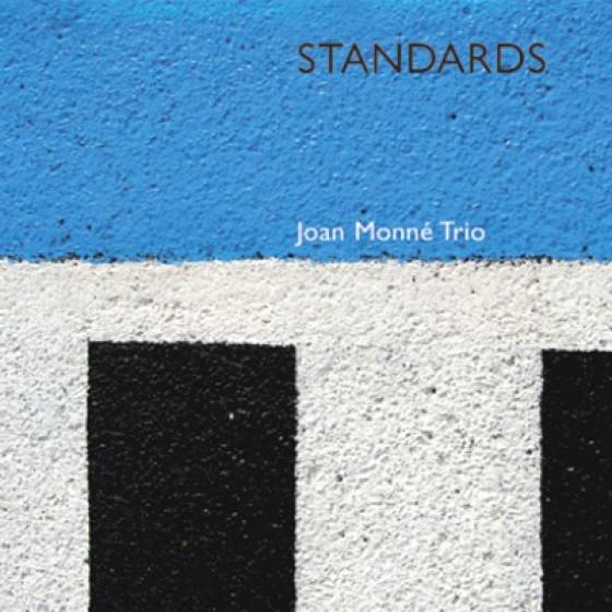 Standards (Joan Monne Trio)