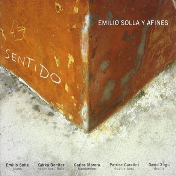 Sentido (Emilio Solla Y Afines)