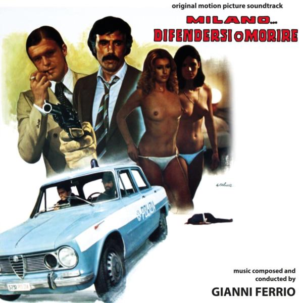 Milano Difendersi O Morire (Gianni Ferrio)