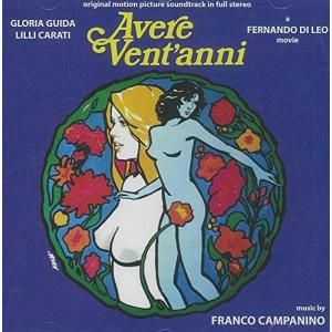 Avere Vent'Anni / L'Ambizioso (Franco Campanino)