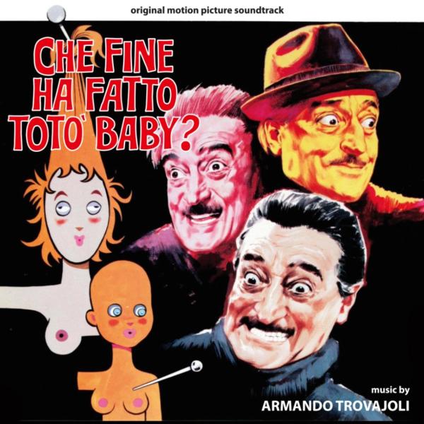 Che Fine Ha Fatto Toto&apos; Baby / Gli Onorevoli (Arma...