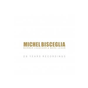 20 Years Recordings (Michel Bisceglia)