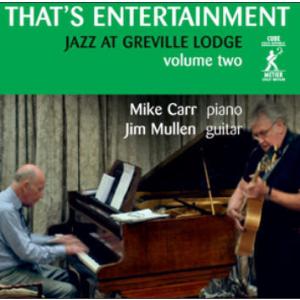 That&apos;s Entertainment (Mike Carr &amp; Jim Mullen)