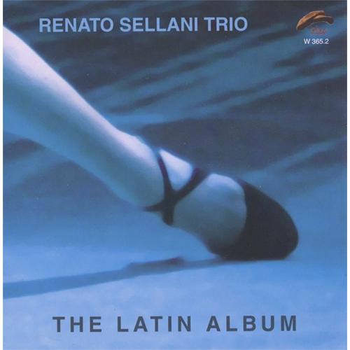 The Latin Album (Renato Sellani Trio)