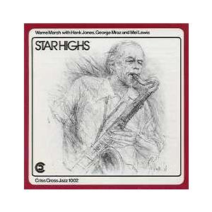 Star Highs (Warne Marsh Quartet)